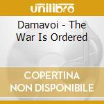 Damavoi - The War Is Ordered cd
