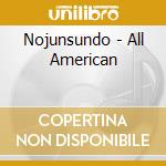 Nojunsundo - All American cd