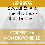 Special Ed And The Shortbus - Rats In The Kitchen Ep cd