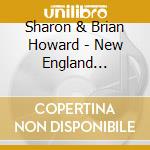 Sharon & Brian Howard - New England Homeland cd