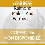 Raimond Malolli And Fatmira Malolli - A New Dream cd