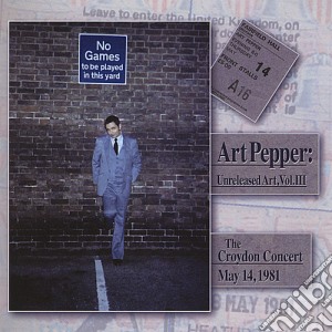 Art Pepper - Croydon Concert:May 14'81 cd musicale di Art Pepper
