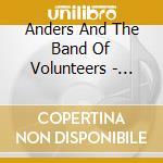 Anders And The Band Of Volunteers - Sweet Lies cd