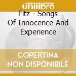 Fitz - Songs Of Innocence And Experience cd