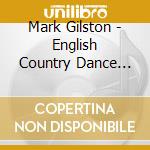 Mark Gilston - English Country Dance Tunes For Dulcimer 1 cd