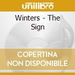 Winters - The Sign cd musicale di Winters