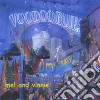Mel & Vinnie - Voodoo Blues cd