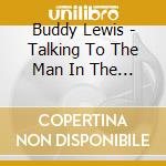 Buddy Lewis - Talking To The Man In The Moon cd