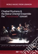 Charbel Rouhana & The Beirut Oriental Ensemble - The Handmade Concert (Cd+Dvd) cd