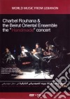 Charbel Rouhana & The Beirut Oriental Ensemble - The Handmade Concert (Cd+Dvd) cd musicale di Charbel Rouhana