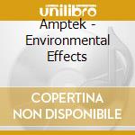 Amptek - Environmental Effects cd