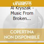 Al Kryszak - Music From Broken Blossoms cd