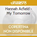 Hannah Acfield - My Tomorrow cd
