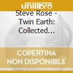Steve Rose - Twin Earth: Collected Ambient Works cd
