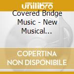 Covered Bridge Music - New Musical Stories Of The American Civil War cd