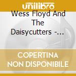 Wess Floyd And The Daisycutters - Blood Sworn Enemies cd