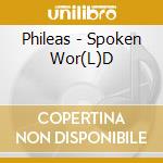 Phileas - Spoken Wor(L)D cd