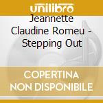 Jeannette Claudine Romeu - Stepping Out cd