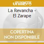 La Revancha - El Zarape cd