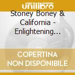 Stoney Boney & California - Enlightening Sounds cd