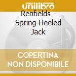 Renfields - Spring-Heeled Jack cd