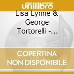 Lisa Lynne & George Tortorelli - Love & Peace cd