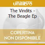 The Vindits - The Beagle Ep cd