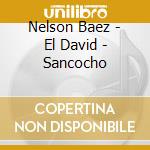 Nelson Baez - El David - Sancocho cd musicale di Nelson Baez