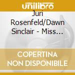 Juri Rosenfeld/Dawn Sinclair - Miss Sunshine cd