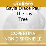 Gayla Drake Paul - The Joy Tree cd