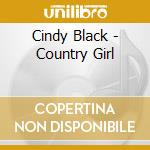 Cindy Black - Country Girl cd