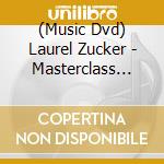 (Music Dvd) Laurel Zucker - Masterclass Series 1 cd