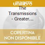 The Transmissions - Greater Imperfections cd