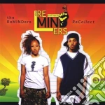 Reminders (The) - Recollect cd