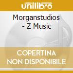 Morganstudios - Z Music cd