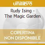 Rudy Ising - The Magic Garden cd