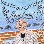 Ross Lara - Beats & Cookies