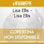 Lisa Ellis - Lisa Ellis cd