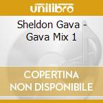 Sheldon Gava - Gava Mix 1 cd