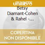 Betsy Diamant-Cohen & Rahel - Listen Like Learn With Mother Goose On The Loose: Hebrew/English Edition cd