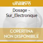 Dosage - Sur_Electronique cd