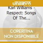 Karl Williams - Respect: Songs Of The Self-Advocacy Movement cd