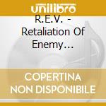 R.E.V. - Retaliation Of Enemy Vocabulary: Volume One cd