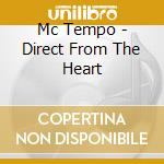 Mc Tempo - Direct From The Heart cd