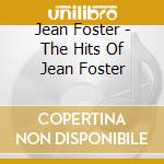 Jean Foster - The Hits Of Jean Foster cd