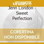 Jenn London - Sweet Perfection cd