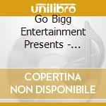 Go Bigg Entertainment Presents - Designated Hittaz cd