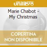 Marie Chabot - My Christmas cd