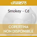 Smokey - Cd cd