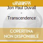 Jon Paul Duvall - Transcendence cd